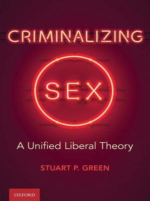 cover image of Criminalizing Sex